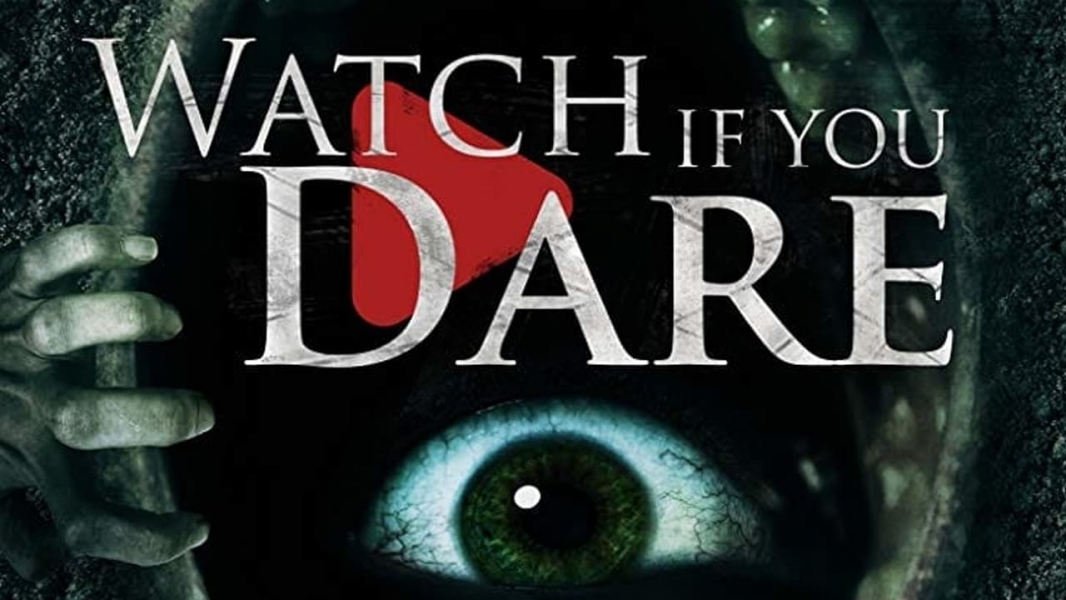 Watch If You Dare