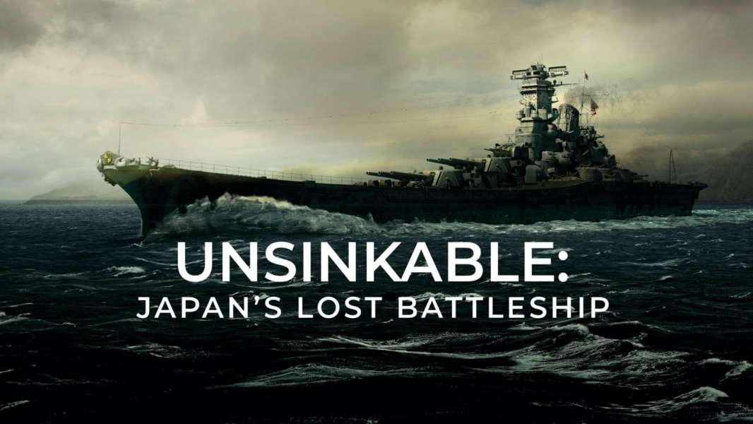 Unsinkable: Japan's Lost Battleship