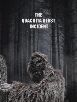 The Quachita Beast Incident