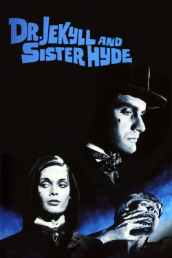 Dr Jekyll & Sister Hyde