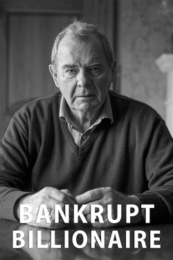 Bankrupt Billionaire