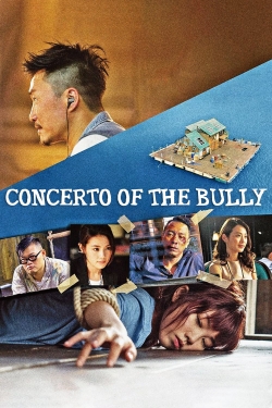 Concerto of the Bully