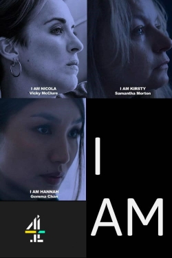 I Am...