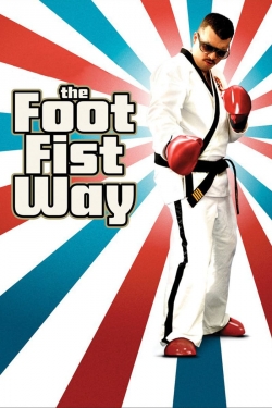 The Foot Fist Way