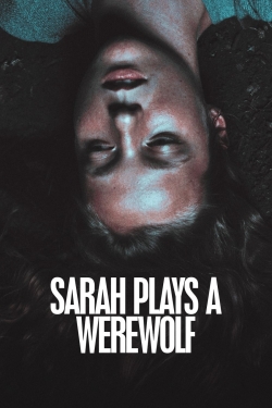 Sarah Plays a Werewolf